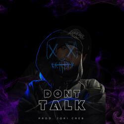 Don't Talk