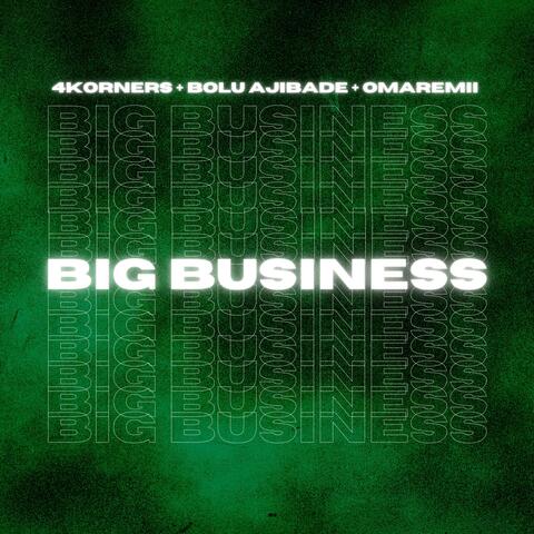 Big Business