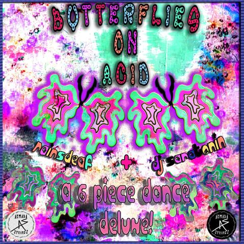 My Songs from Butterflies on Acid