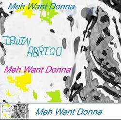 Meh Want Donna