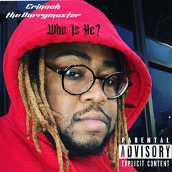 Who Is He?