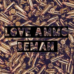 Love ammo
