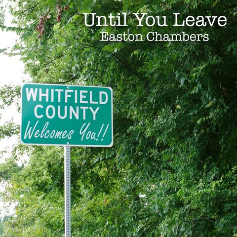 Until You Leave