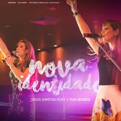 Nova Identidade (feat. Lydia Moisés)