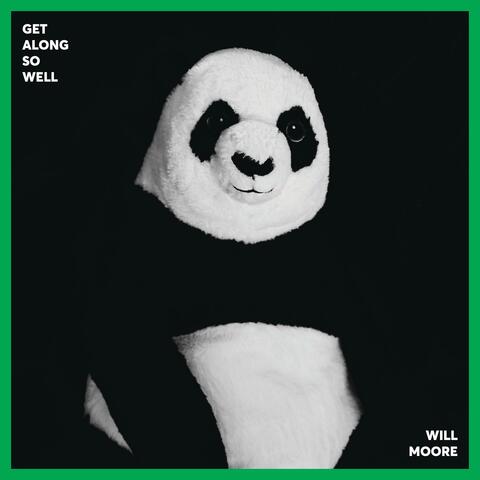 Get Along So Well