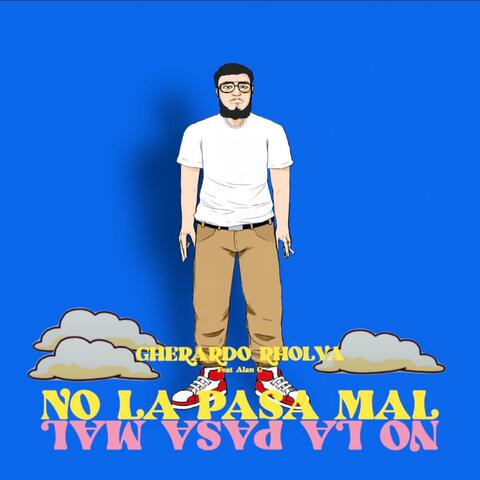 No la pasa mal (feat. Jerry Baby)