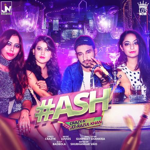 Ash (feat. Razul Khan)