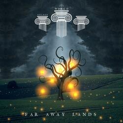 Far Away Lands (feat. Archie Caine, William Khan & Mariña Rey)