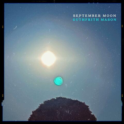 September Moon