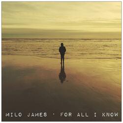 For All I Know