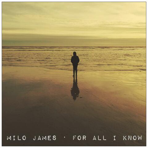 For All I Know