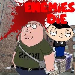 Enemies Die (feat. Prodby AClass)