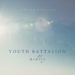 Youth Battalion Medley (Piano Version)