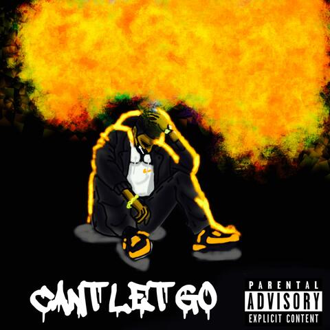 Can't Let Go