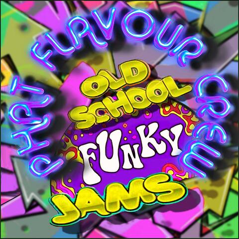 Oldschool Funky Jams