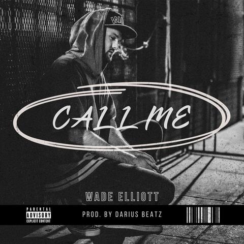 Call Me (feat. Darius Beatz)