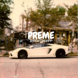 PREME