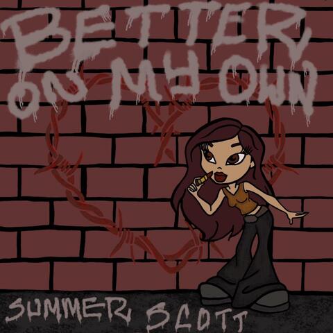 Better On My Own