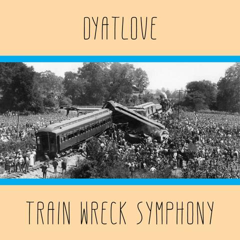 Train Wreck Symphony