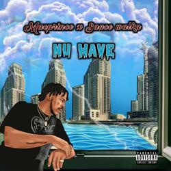Nu Wave (feat. Sauce Walka)