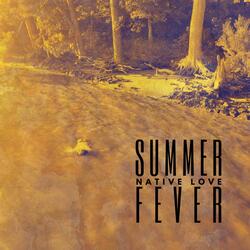Summer Fever