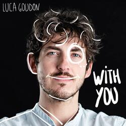 With you