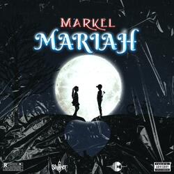 Mariah (feat. RTR MARKEL)