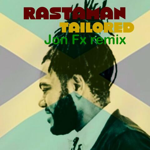 Rastaman Tailored