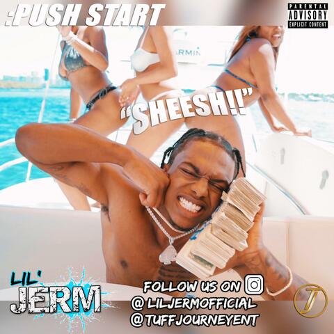 PUSH START (SHEESH!!)
