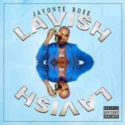 LAVISH