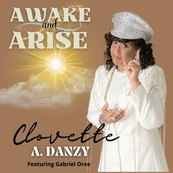 Awake & Arise (feat. Gabriel Oree)