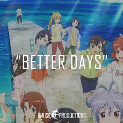 Better Days