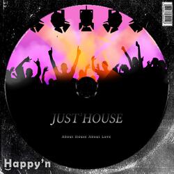 About House About Love
