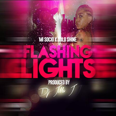 Flashing Lights (feat. Mi Socio)