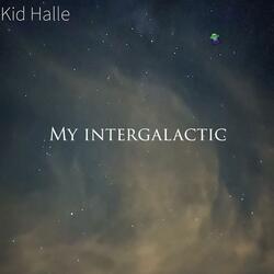 My Intergalactic