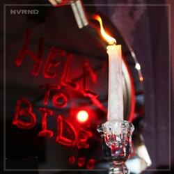 Hell To Bide
