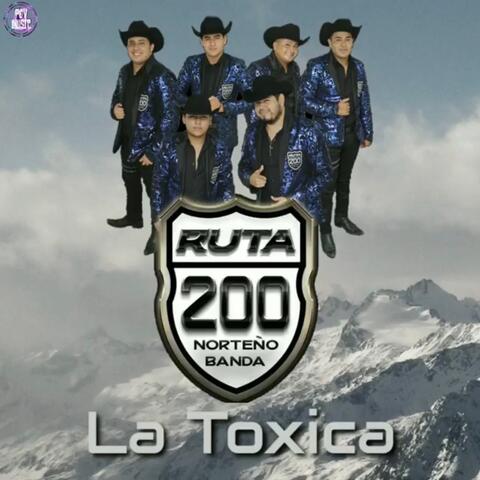 La Tóxica (feat. Ruta 200)