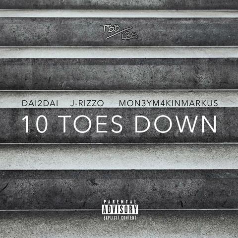 10 TOES DOWN (feat. Mon3yM4kinMarkus)