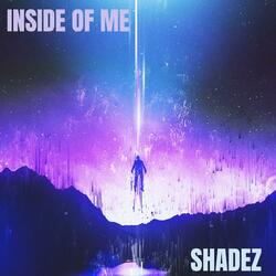 Inside of Me
