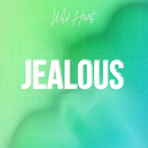 Jealous