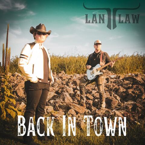 Back In Town (feat. Lance Curtis)