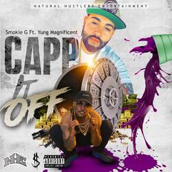 CAP IT OFF (feat. Yung Magnificent)