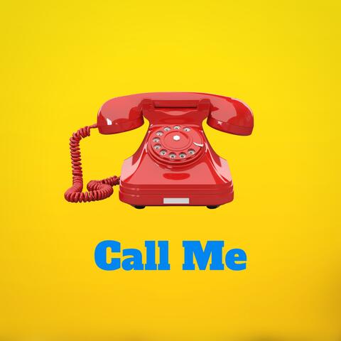 Call Me