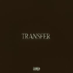 Transfer (feat. Fadabeekay)