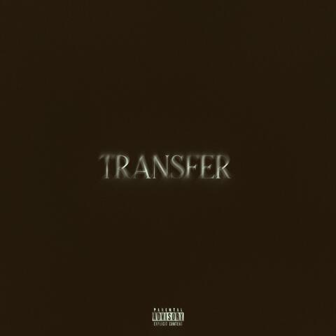 Transfer (feat. Fadabeekay)