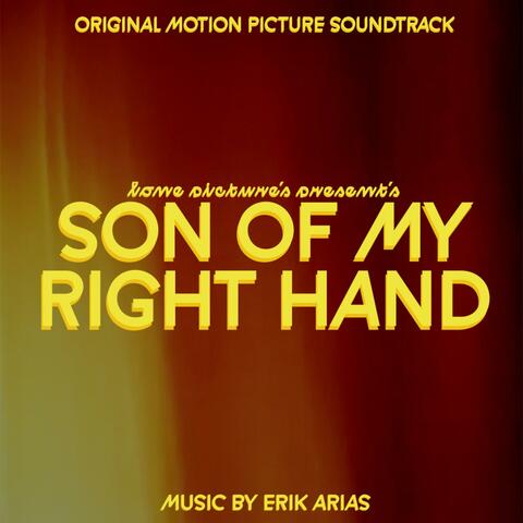 Son of my Right Hand (Original Motion Picture Soundtrack)