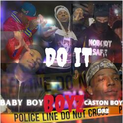 Do it (feat. NSG Baby Boy)
