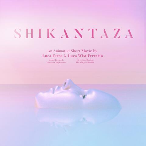Shikantaza (Original Short Movie Soundtrack)