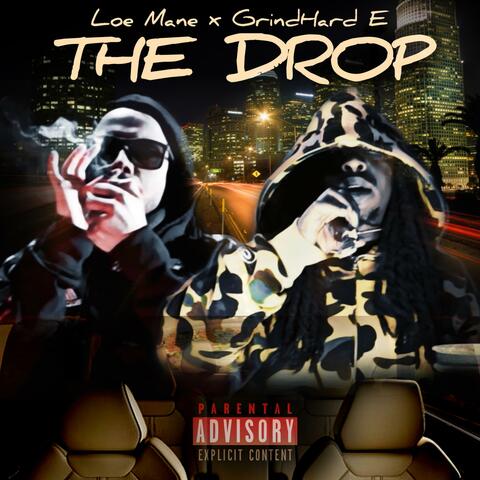 The Drop (feat. GrindHard E)