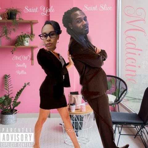 Medicine (feat. Saint Slicc & Saint Yale)